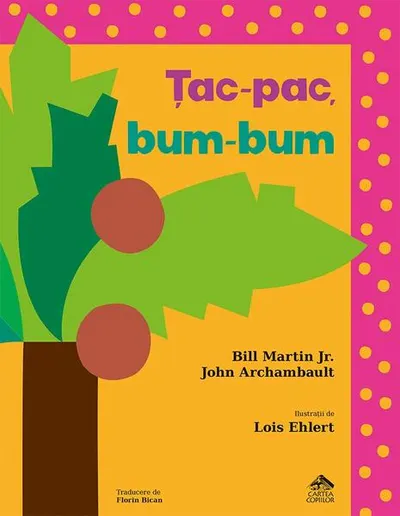 Țac-pac, bum-bum - Hardcover - Bill Martin Jr., John Archambault