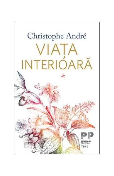 Viața interioară - Paperback brosat - Christophe André