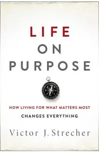 Life on Purpose