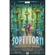 Soptitorii 2. Incercarile de neatins
