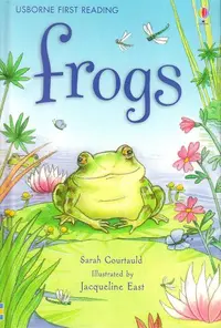Frogs. Usborne First Reading - Hardcover - Sarah Courtauld