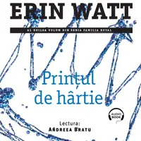 Prințul de hârtie (seria Familia Royal, vol. 2) - Audiobook