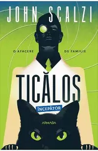 Ticalos incepator
