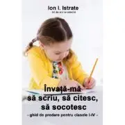 Invata-ma sa scriu, sa citesc, sa socotesc