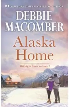 Alaska Home: A Romance Novel