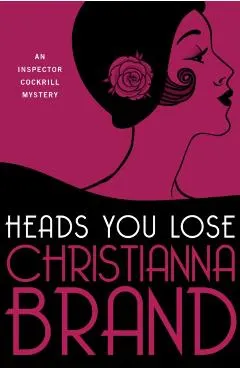 Heads You Lose