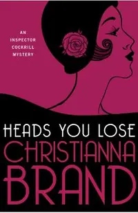 Heads You Lose