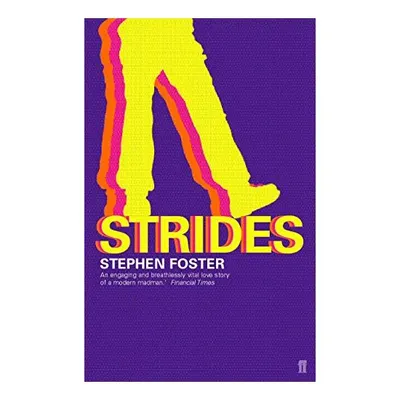 Strides, Stephen Foster