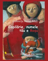 Copilarie numele tau e Rosu