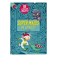 Super Mazes in Space!