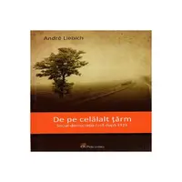De pe celălalt țărm - Paperback brosat - André Liebich