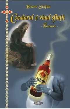 Cocalarul si vinul sfintit