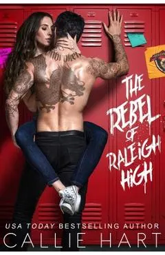 The Rebel of Raleigh High
