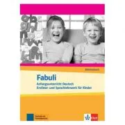 Fabuli, Arbeitsbuch. Anfangsunterricht Deutsch - Erstlese- und Sprachlehrwerk für Kinder