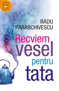 Recviem vesel pentru tata (pdf)