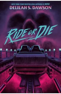 Ride or Die