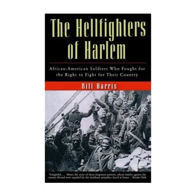 The Hellfighters of Harlem