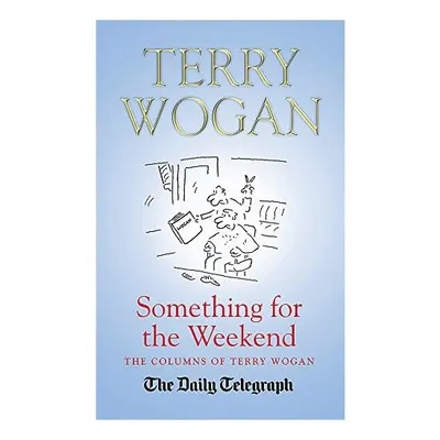 Something for the Weekend