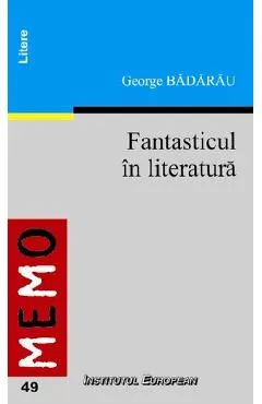 Fantasticul In Literatura