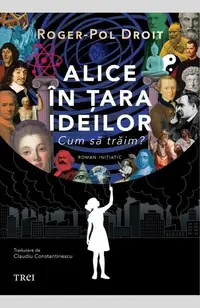 Alice în țara ideilor - Paperback brosat