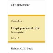 Drept procesual civil. Partea speciala. Editia 12