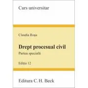 Drept procesual civil. Partea speciala. Editia 12