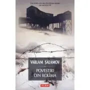 Povestiri din Kolima 1 (editia 2021)