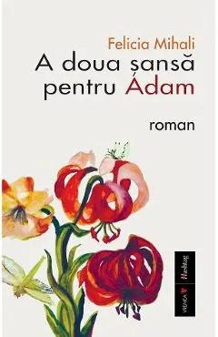 A doua sansa pentru Adam