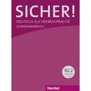 Sicher! B2. 2 Lehrerhandbuch