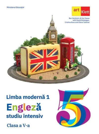 Limba engleză. Manual L1 intensiv. Clasa a V-a - Paperback brosat - Ben Goldstein, Ceri Jones, David McKeegan, Cristina Rusu, Diana Todoran
