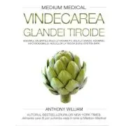 Vindecarea glandei tiroide (Medium medical)