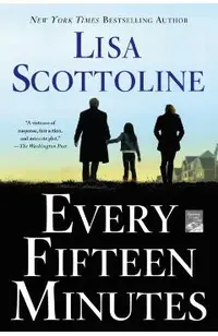 Every Fifteen Minutes