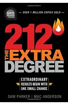 212 the Extra Degree: Extraordinary Results Begin with One Small Change