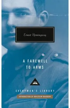 A Farewell to Arms: Introduction by Malcolm Bradbury