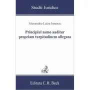 Principiul nemo auditur propriam turpitudinem allegans