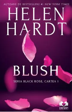 Blush. Seria Black Rose Vol.1
