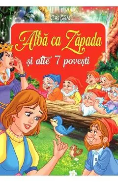 Alba ca Zapada si alte 7 povesti