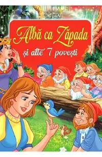 Alba ca Zapada si alte 7 povesti
