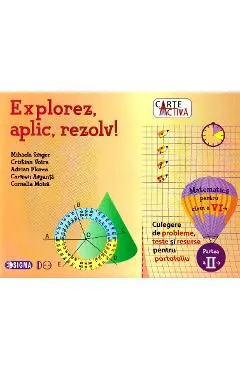 Explorez, aplic, rezolv! Matematica - Clasa 6. Partea 2