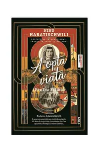 A opta viață (Pentru Brilka) - Hardcover