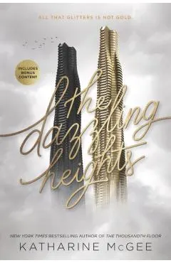 The Dazzling Heights
