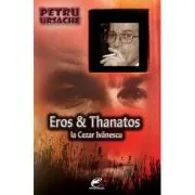 Eros & Thanatos la Cezar Ivanescu