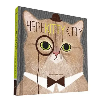 Here Kitty Kitty