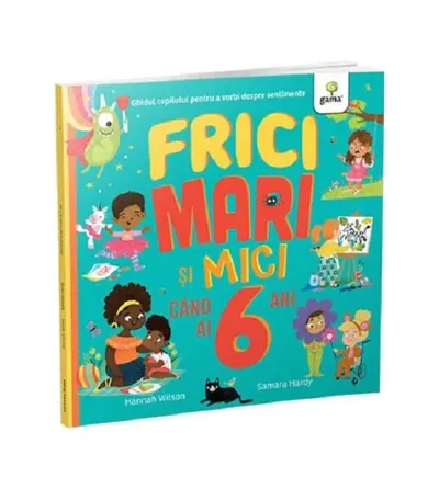 Frici mari și mici când ai 6 ani - Paperback brosat