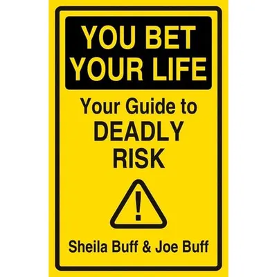 You Bet Your Life