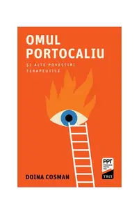 Omul Portocaliu și alte povestiri terapeutice - Paperback brosat
