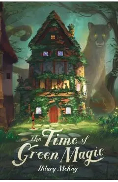 The Time of Green Magic
