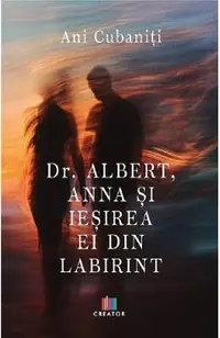 Dr. Albert, Anna si iesirea ei din Labirint