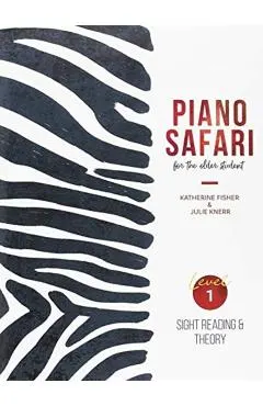 Piano Safari: Older Beginner Level 1 Pac