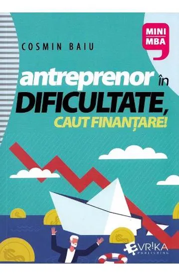 Antreprenor in dificultate caut finantare!